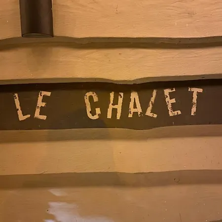 Le Chalet Chalet